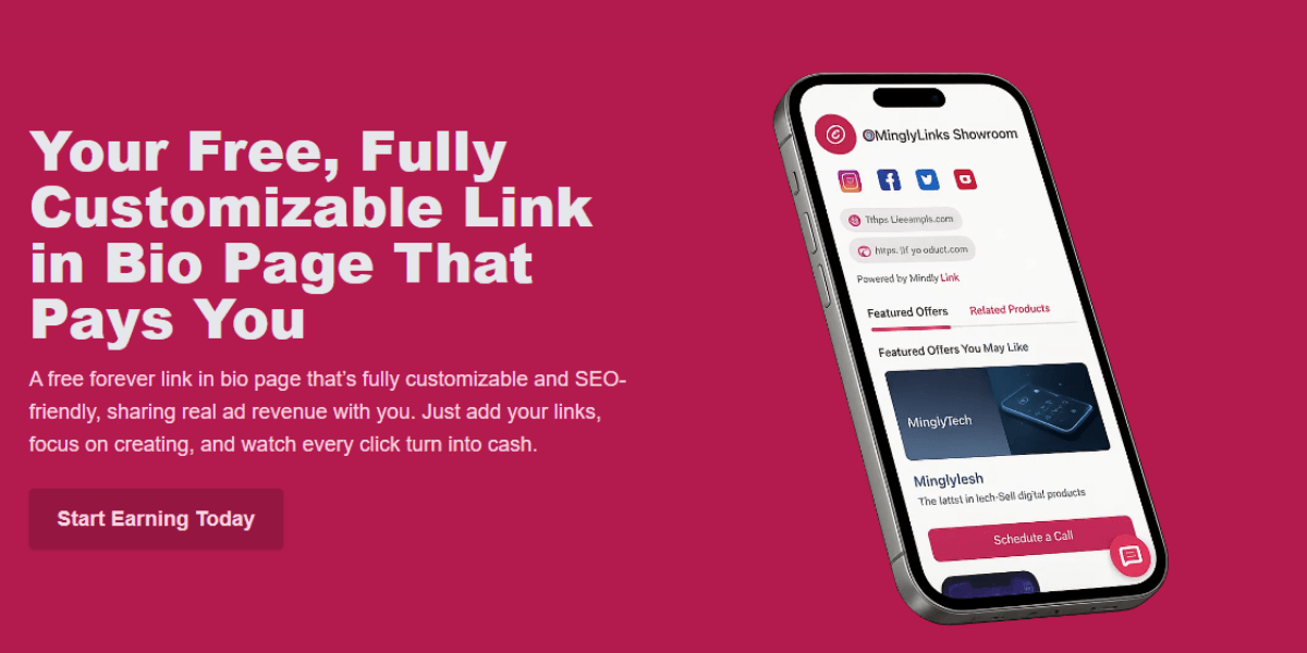 Customizable bio link page displayed on a smartphone with various social media icons, featuring ad revenue opportunities and a call to action 'Start Earning Today.