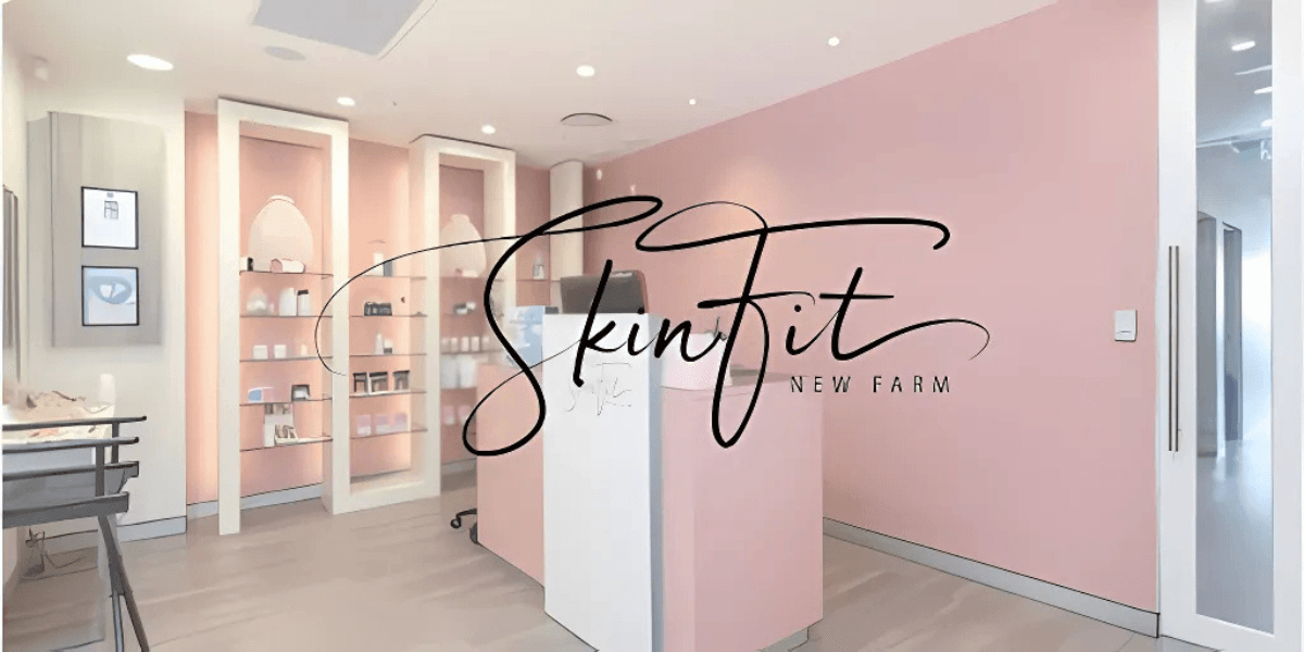 Skinfit New Farm: Pioneering A Holistic Approach To Skin Health And Wellness In Brisbane