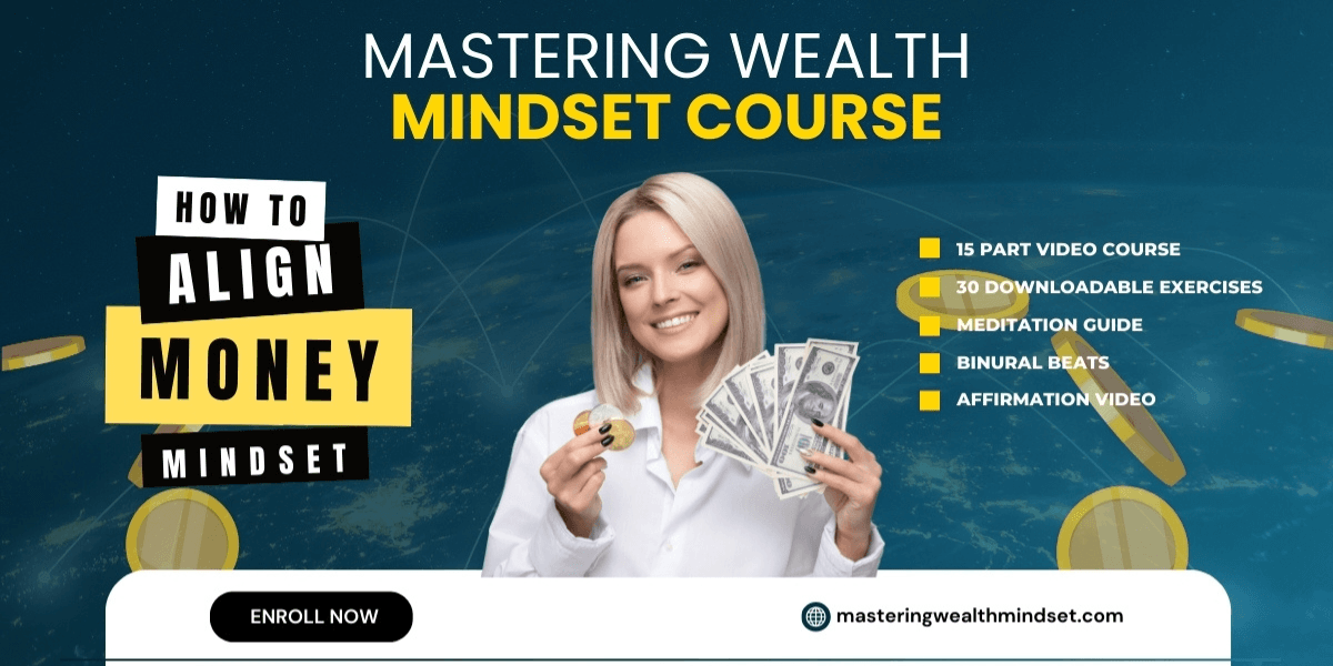 Mastering Wealth Mindset