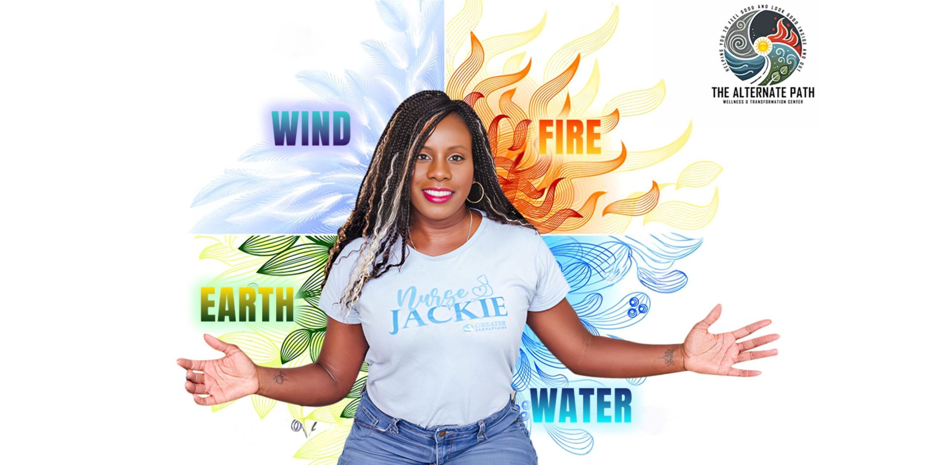 The Alternate Path Wellness & Transformation Center: Igniting Transformation Through Nature’s Elements With Nurse Jackie