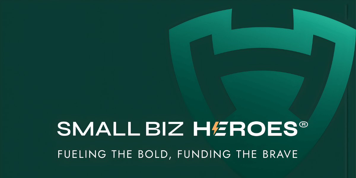 Small Biz Heroes logo with tagline “Fueling the Bold, Funding the Brave,” empowering entrepreneurs through ethical business financing.