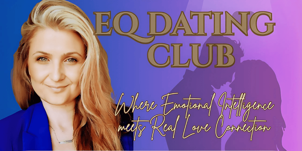 Smiling woman beside text promoting EQ Dating Club for emotionally intelligent love connections.