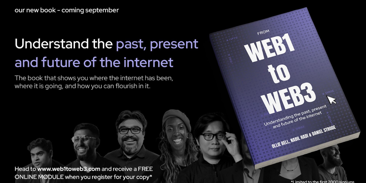 Promotional image for the book From Web1 to Web3, showcasing the past, present, and future of the internet. The image includes the book cover with the authors' names and a message about a free online module for early sign-ups.