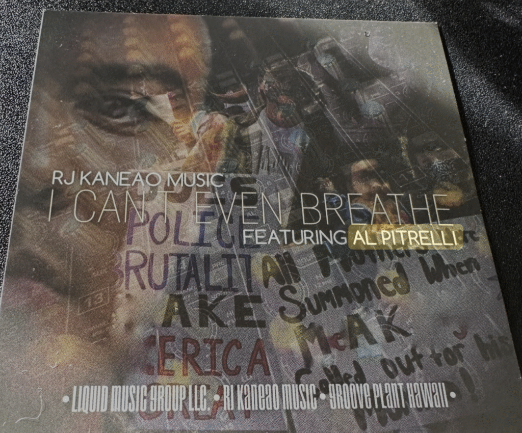 "Cover art for RJ Kaneao Music's single 'I Can't Even Breathe,' featuring Al Pitrelli, with a powerful graphic design reflecting social justice themes."