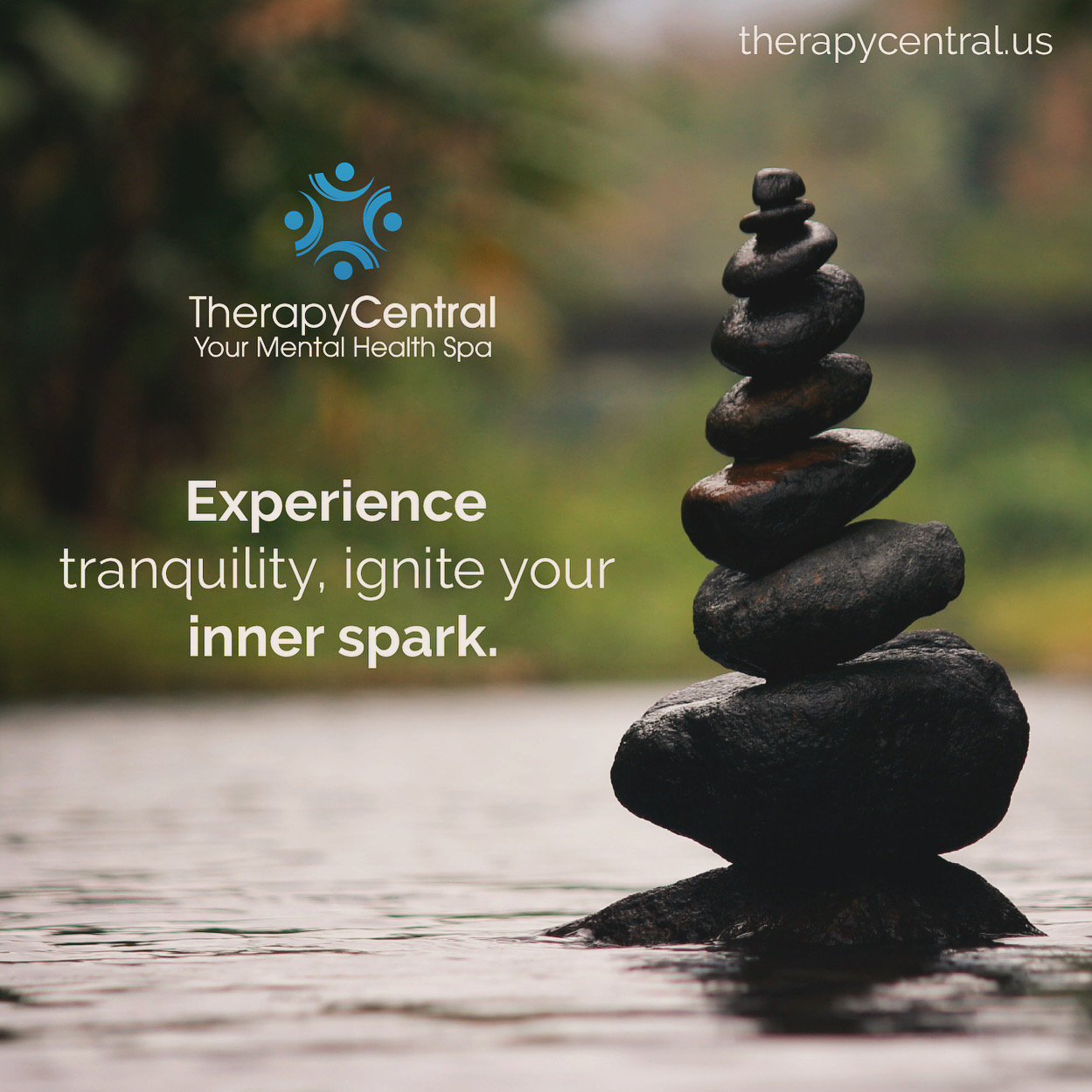 Peaceful stacked stones in water symbolizing tranquility and mental wellness at Therapy Central, your mental health spa experience.