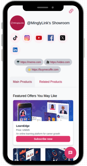 MinglyLink customizable bio page on a smartphone, featuring social media icons and links to products like LearnEdge with a subscribe option.