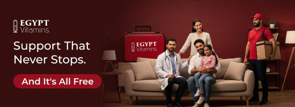 "Ad for Egypt Vitamins showcasing a family on a couch, with a doctor and a delivery person in the background. The message 'Support That Never Stops' and 'And It's All Free' emphasize the brand’s commitment to ongoing healthcare support, with a red suitcase and modern interior setting."
