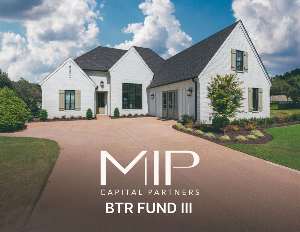 "MIP Capital Partners: Innovating real estate investing with build-to-rent focus in Memphis, Tennessee for long-term growth."