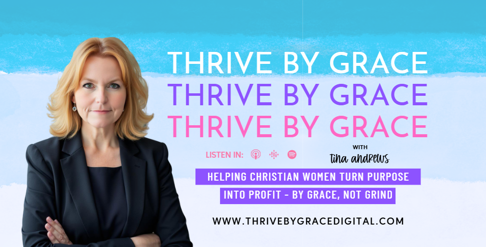 "Tina Andrews, founder of Thrive by Grace, empowering Christian women to build faith-driven businesses with purpose and clarity."