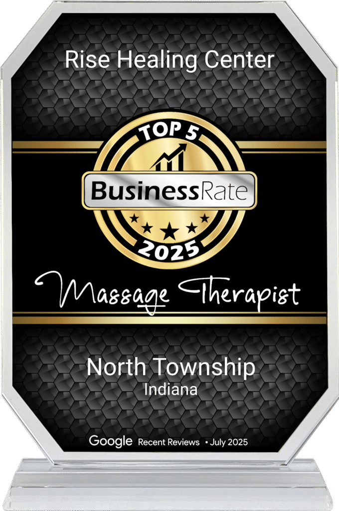 Rise Healing Center’s award for Top 5 Massage Therapists in North Township, Indiana for 2025.
