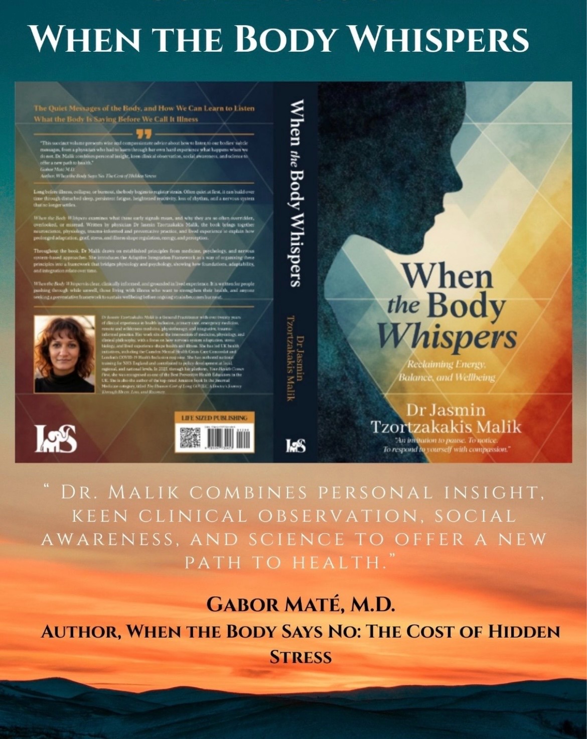 Dr. Jasmin Tzortzakakis Malik's article introduces her book When the Body Whispers, which empowers individuals to identify early stress signals and build proactive health practices, blending medical insights with personal experience, while promoting self-care and improving healthcare access for marginalized communities.
