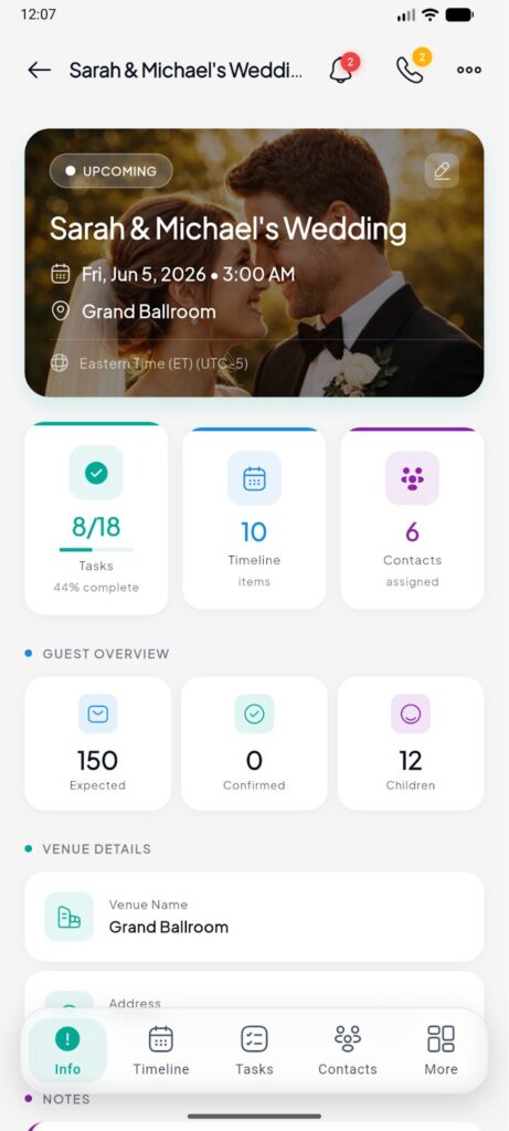 Wedding planning app screen showing 'Sarah & Michael's Wedding' details. Tasks 8/18, timeline items 10, and contacts assigned 6. Guest overview: 150 expected, 0 confirmed, 12 children. Venue: Grand Ballroom."