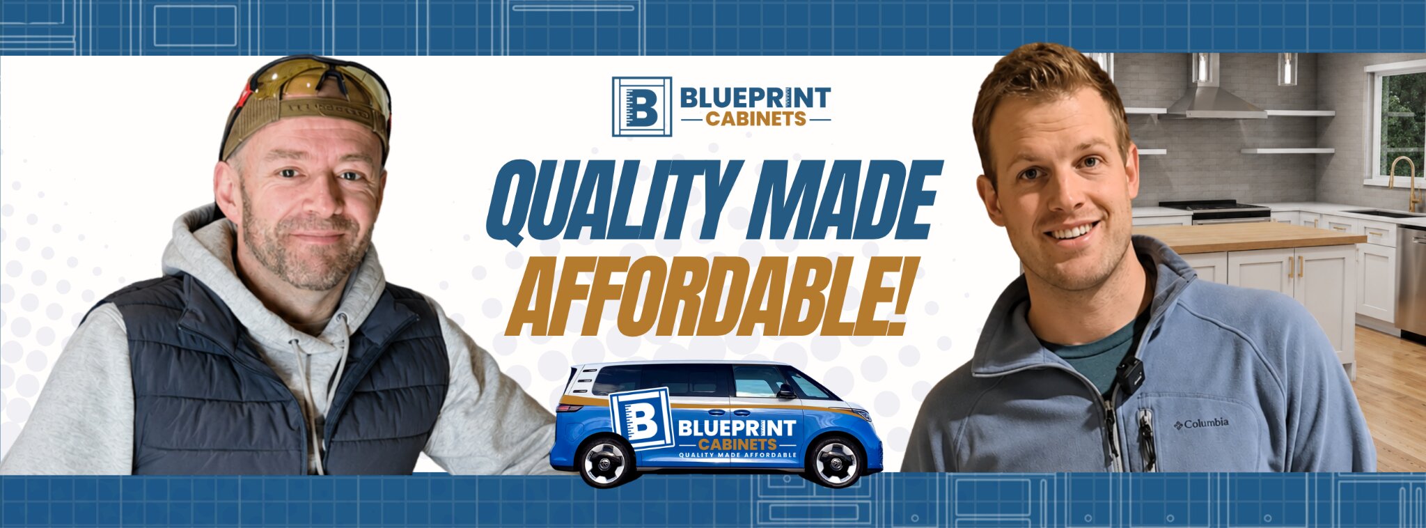 Blueprint Cabinets promotional banner featuring two men, branded van, and “Quality Made Affordable” slogan.