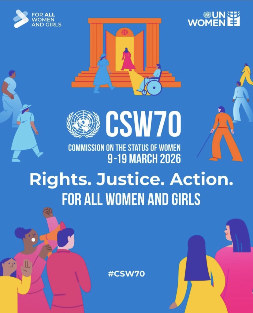 UN Women CSW70 poster promoting rights, justice, and action for women and girls.