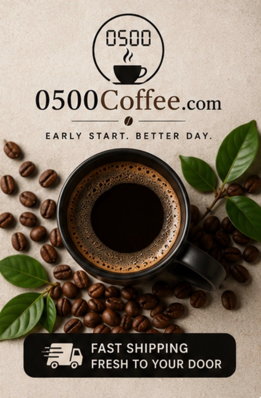 Cup of black coffee surrounded by coffee beans and leaves, promoting fresh-roasted coffee and fast shipping.