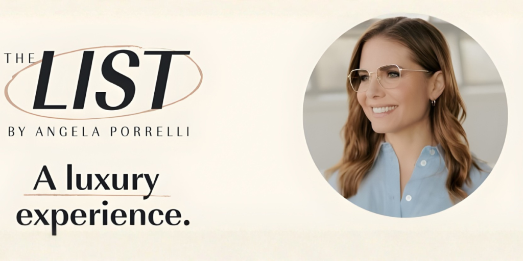 The List by Angela Porrelli logo with portrait and "A luxury experience" tagline.
